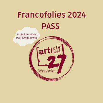 [Article 27] PASS Francofolies 2024